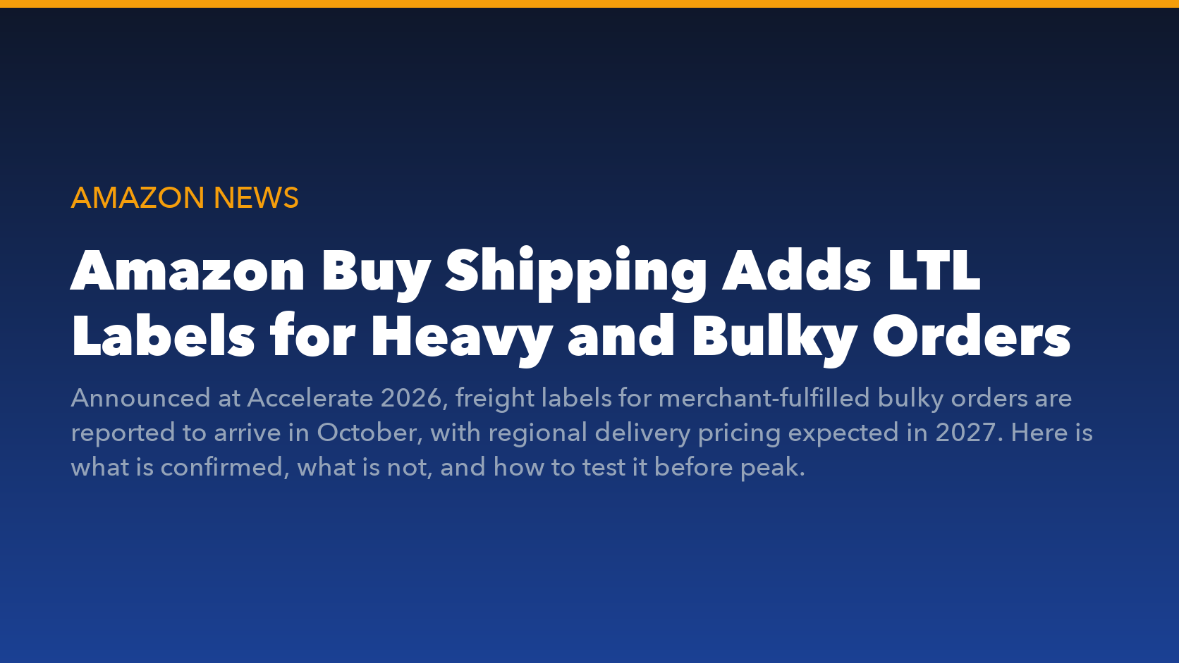 Amazon Buy Shipping LTL freight labels for heavy and bulky orders 2026