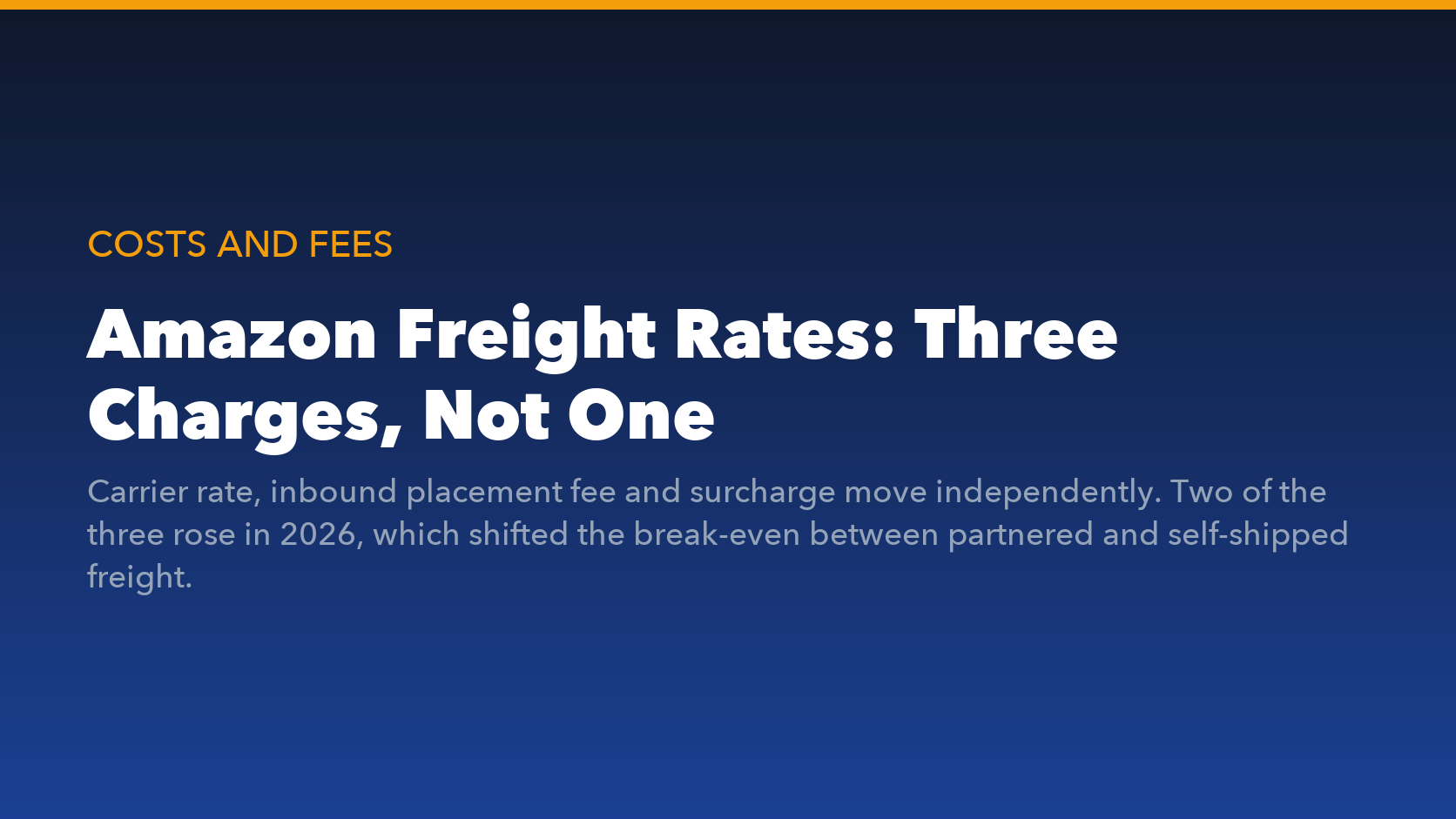 Amazon freight rates and inbound shipping costs for sellers 2026